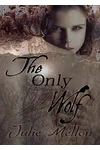 The Only Wolf
