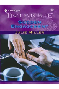 Sudden Engagement