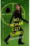 No Woman Left Behind