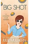 Big Shot
