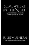 Somewhere in the Night