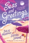 Seas and Greetings: A Christmas Notch in July Novella