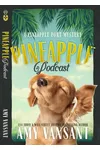 Pineapple Podcast