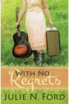 With No Regrets