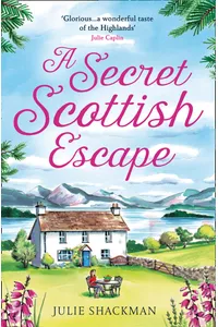 A Secret Scottish Escape