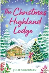 The Highland Lodge Getaway