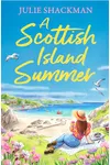 A Scottish Island Summer