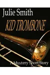 Kid Trombone
