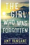 The Girl Who Was Forgotten