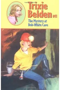 The Mystery at Bob-White Cave
