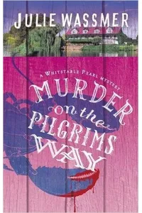 Murder on the Pilgrims Way