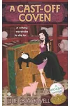A Cast-Off Coven