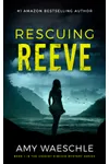 Rescuing Reeve