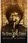 The Green Man's Silence
