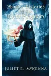 Shadow Histories of the River Kingdom