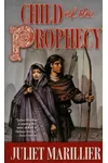 Child of the Prophecy