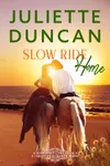 Slow Ride Home