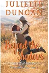 Beyond the Shadows