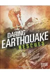 Daring Earthquake Rescues