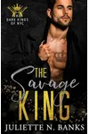 The Savage King