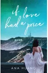 If Love Had a Price