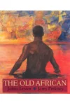 The Old African