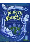 The Hungry Ghosts