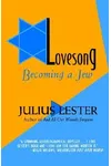Lovesong: Becoming a Jew