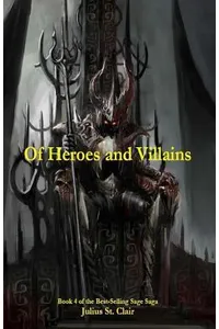 Of Heroes and Villains