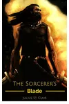 The Sorcerer's Blade