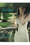 Static Rain