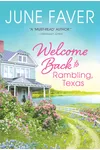 Welcome Back to Rambling, TX