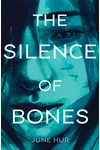 The Silence of Bones