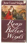 Reap the Bitter Winds
