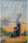 Diary Of A Loving Heart