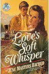 Love's Soft Whisper
