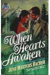 When Hearts Awaken