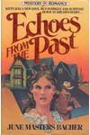 Echoes from the Past