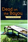Dead on the Bayou