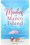Mischief in Marco Island 1