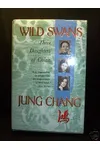 Wild Swans: Three Daughters of China