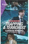 Trapping a Terrorist