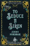 To Seduce a Siren