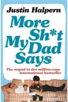 More Sh*t My Dad Says
