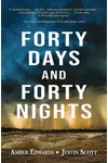 Forty Days and Forty Nights