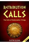 Retribution Calls