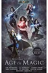 Welcome To The Age of Magic