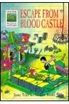 Escape from the Blood Castle