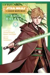 Star Wars: The High Republic - The Edge of Balance, Vol. 2