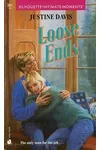 Loose Ends (As:Justine Davis)